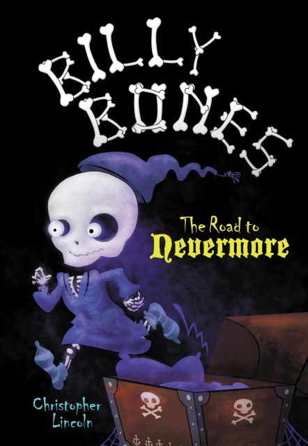 THE Billy Bones: The Road to Nevermore