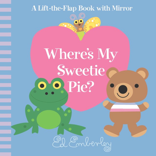 Where’s My Sweetie Pie?