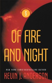 Of Fire and Night