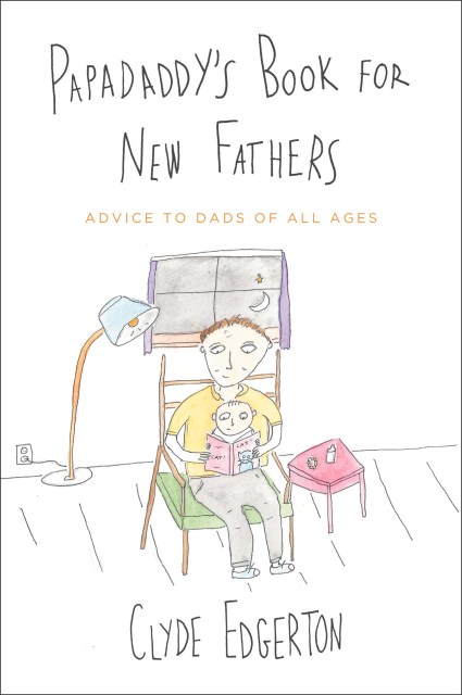 Papadaddy’s Book for New Fathers