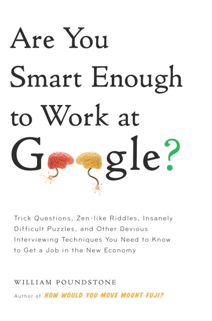 Are You Smart Enough to Work at Google?