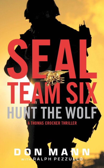 Seal Team Six: Hunt the Wolf