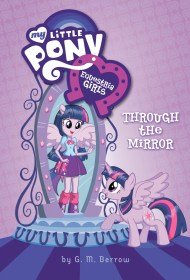 My Little Pony: Equestria Girls: Through the Mirror