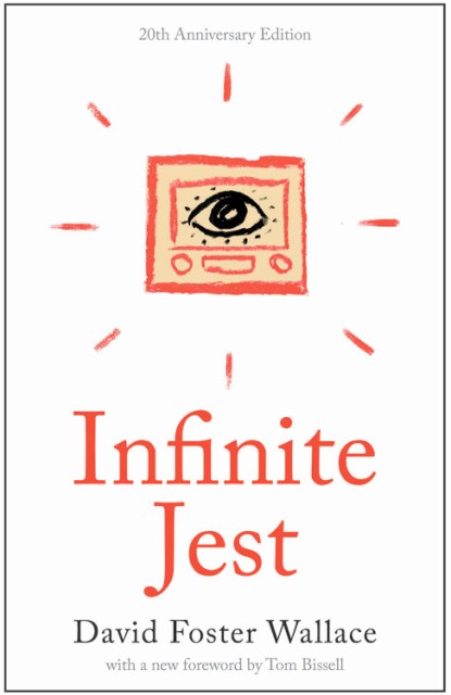 Infinite Jest (20th Anniversary Edition)