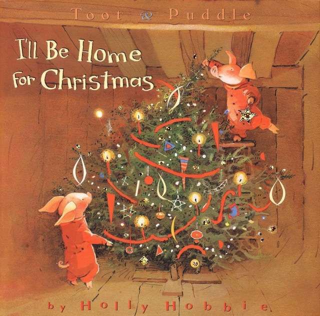 Toot & Puddle: I’ll Be Home for Christmas