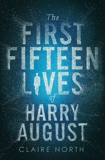 The First Fifteen Lives of Harry August