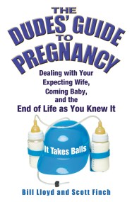 The Dudes’ Guide to Pregnancy