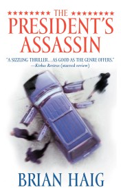 The President’s Assassin