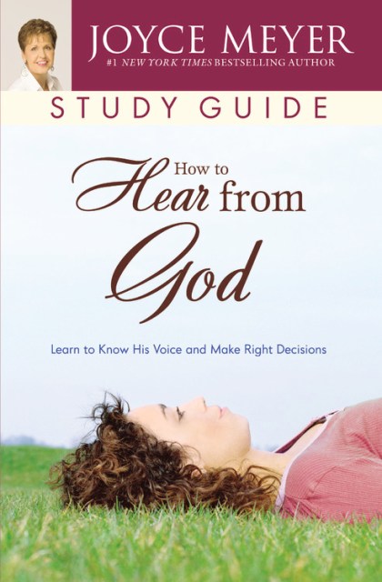 How to Hear from God Study Guide