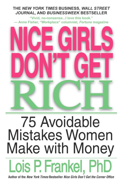 Nice Girls Don’t Get Rich