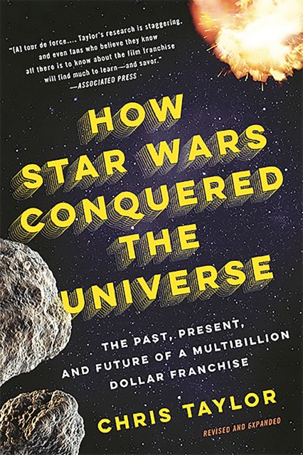 How Star Wars Conquered the Universe