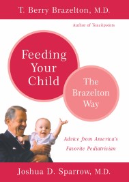 Feeding Your Child – The Brazelton Way