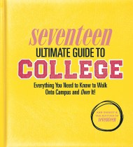 Seventeen Ultimate Guide to College