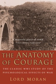 The Anatomy of Courage