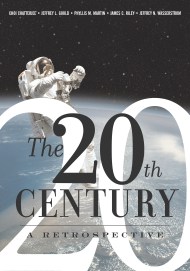 The 20th Century: A Retrospective