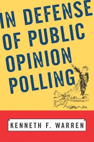 In Defense Of Public Opinion Polling