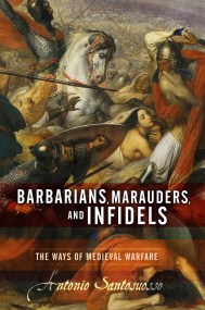 Barbarians, Marauders, And Infidels