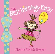 The Best Birthday Ever! By Me (Lana Kittie) (with help from Charise Harper)