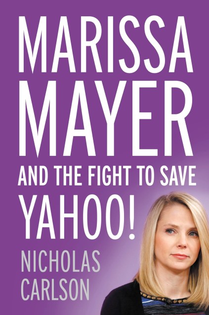 Marissa Mayer and the Fight to Save Yahoo!