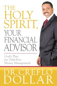 The Holy Spirit, Your Financial Advisor