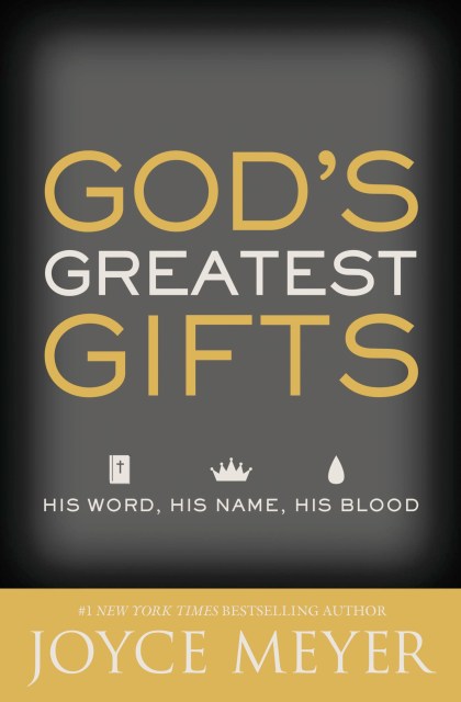 God's Greatest Gifts