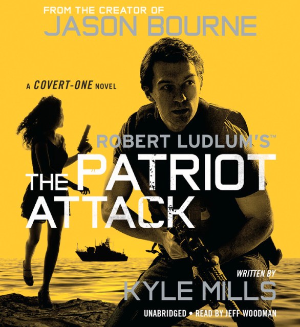 Robert Ludlum’s (TM) The Patriot Attack