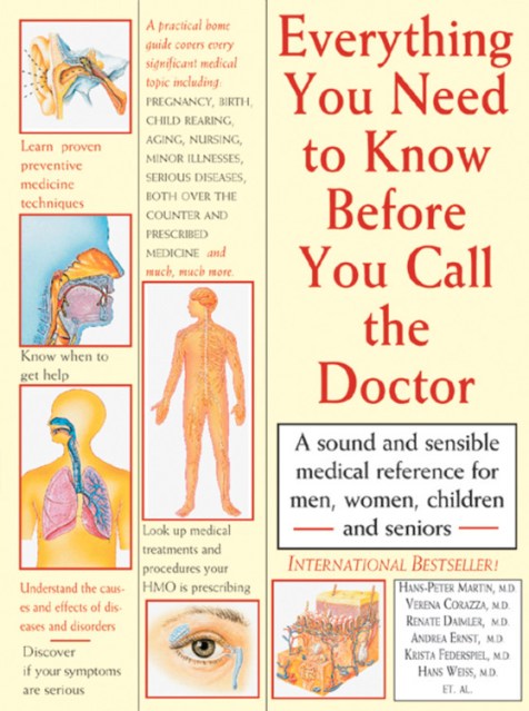 Everything You Need to Know Before You Call the Doctor