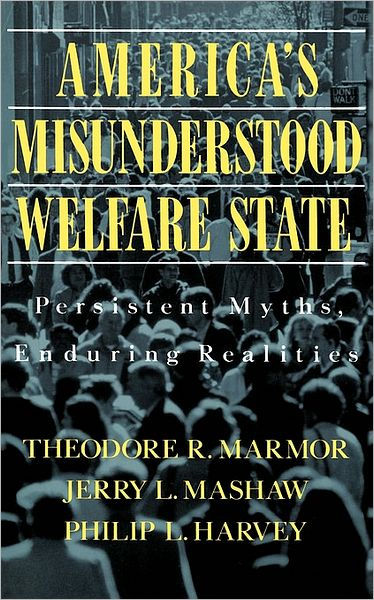 America’s Misunderstood Welfare State