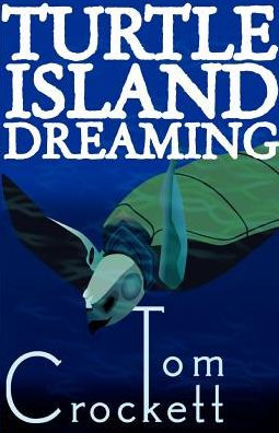 Turtle Island Dreaming