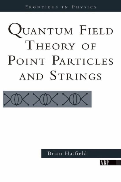 Quantum Field Theory Of Point Particles And Strings