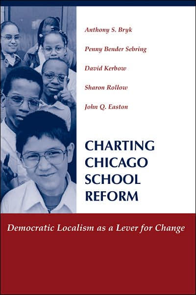 Charting Chicago School Reform