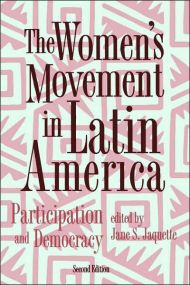 The Women’s Movement In Latin America