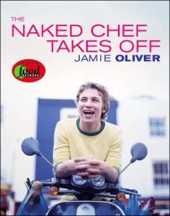 The Naked Chef Takes Off