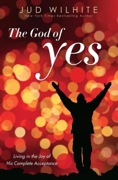 The God of Yes