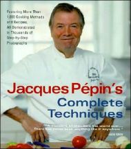 Jacques Pépin’s Complete Techniques