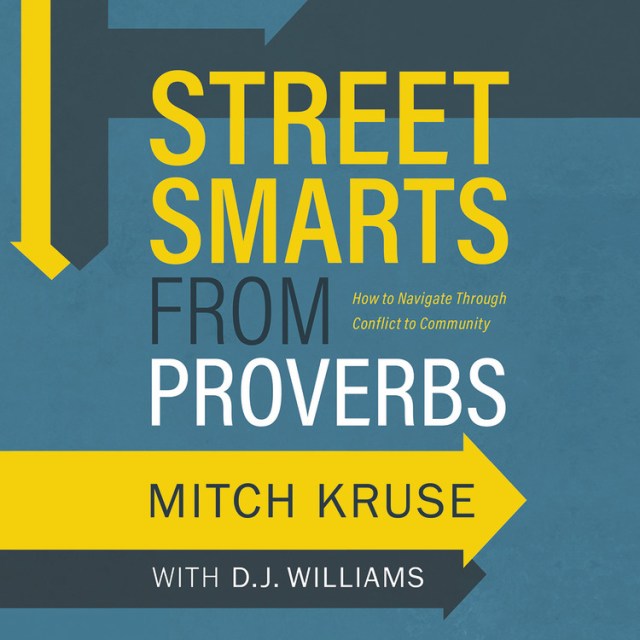 Street Smarts from Proverbs