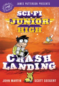 Sci-Fi Junior High: Crash Landing