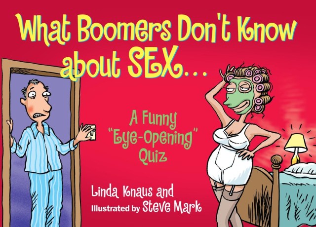 What Boomers Don’t Know about Sex