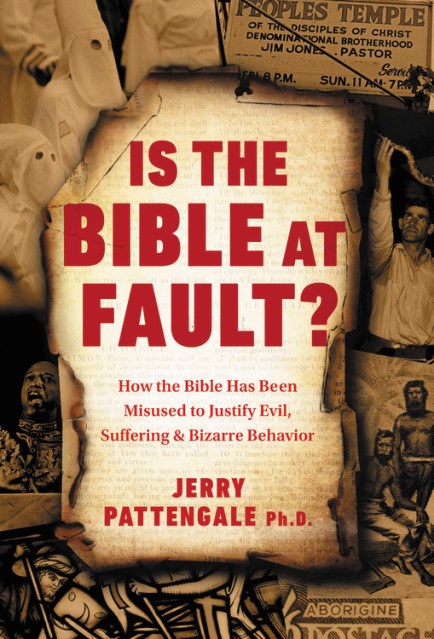 Is the Bible at Fault?