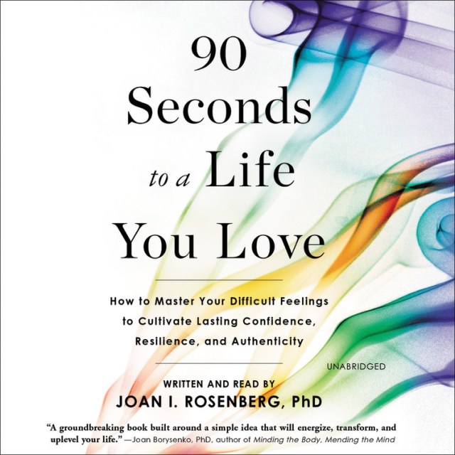 90 Seconds to a Life You Love