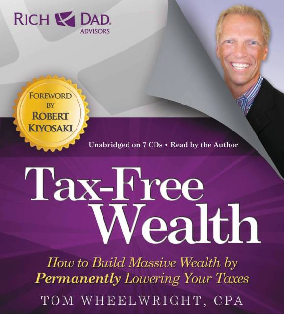 Rich Dad Advisors: Tax-Free Wealth