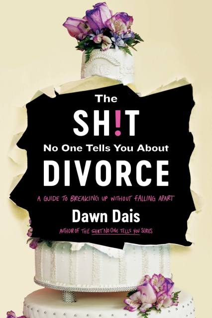 The Sh!t No One Tells You About Divorce