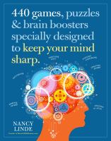 440 Games, Puzzles & Brain Boosters Specially Designed to Keep Your Mind Sharp