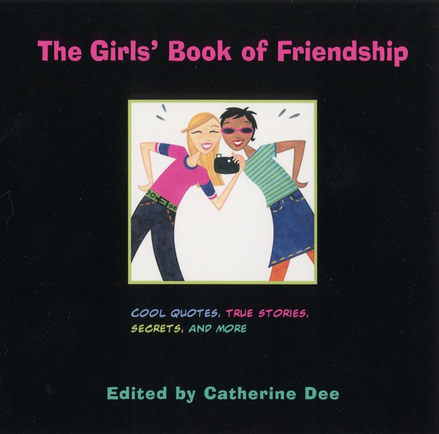 The Girls' Book of Friendship