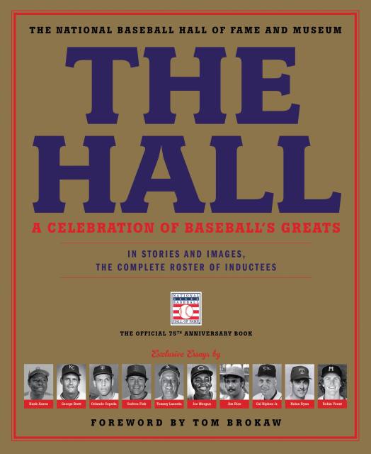 The Hall: A Celebration of Baseball’s Greats