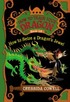 How to Train Your Dragon: How to Seize a Dragon’s Jewel