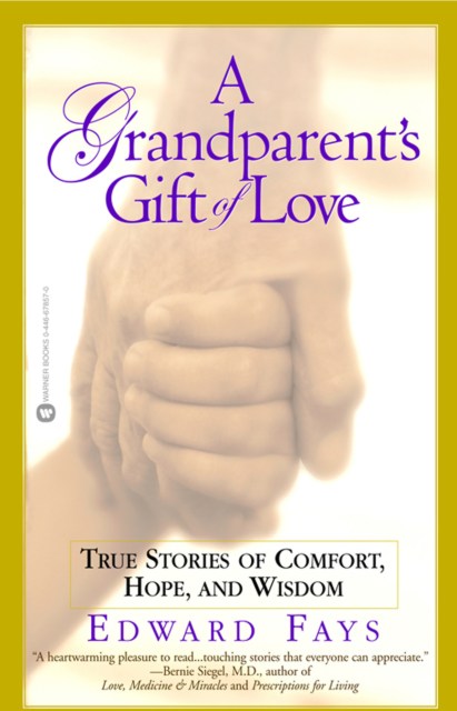 A Grandparent’s Gift of Love