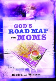 God’s Road Map for Moms