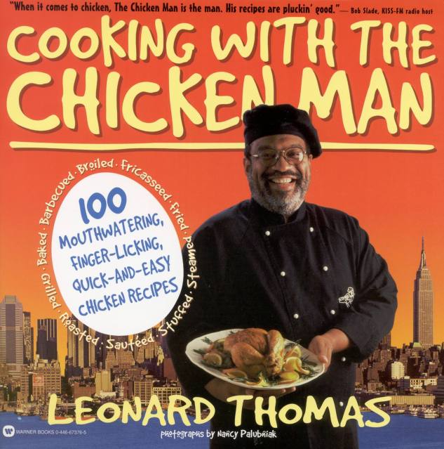 Cooking with the Chicken Man