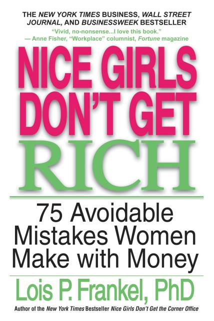 Nice Girls Don’t Get Rich